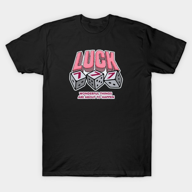 Angel Numbers 777 Luck word lettering art T-Shirt by idbihevier